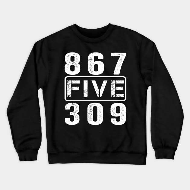 Retro Vintage Eighties Tee 8675309 Nostalgic and Funny 80's Crewneck Sweatshirt by ValareanCie